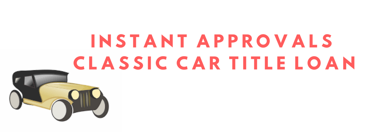 classic car title loans